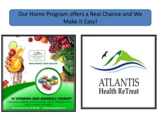 Our Home Program offers a Real Chance and We Make it Easy!