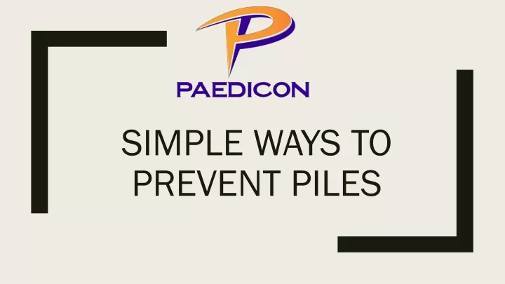simple ways to prevent piles