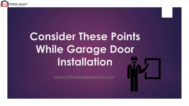 consider these points while garage door installation