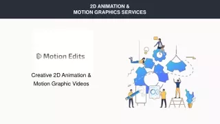 2D ANIMATION &  Motion Graphics SERVICES