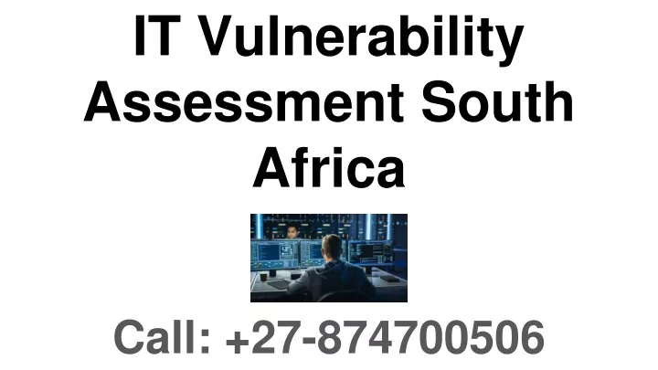 it vulnerability assessment south africa