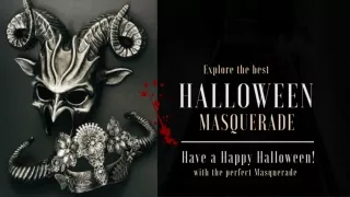 Best Halloween Masquerade for you