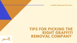 Tips For Picking the Right Graffiti Removal Company