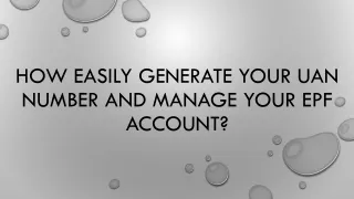 how easily generate your uan number and manage