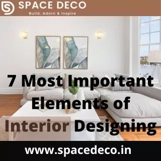 7 Most Important Elements of Interior Designing