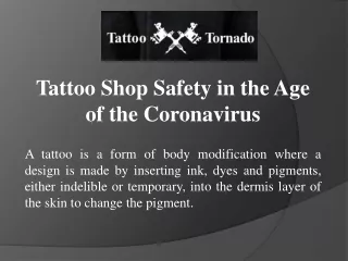 Tattoo Shop Safety in the Age of the Coronavirus