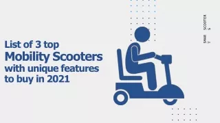 List of 3 topmost and trusted mobility scooters with unique features to buy in 2021