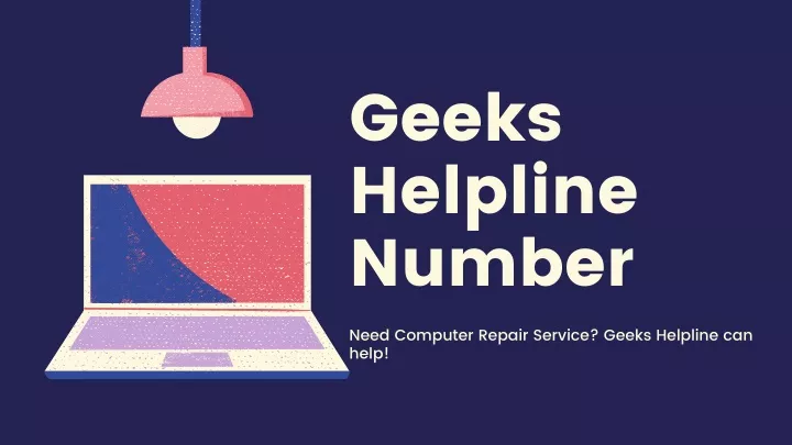 geeks helpline number need computer repair