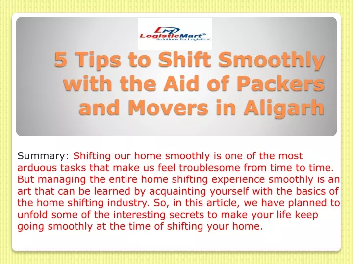5 tips to shift smoothly with the aid of packers and movers in aligarh