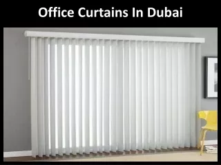 Office Curtains in Dubai