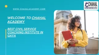 Best Civil Service Coaching Institute in Gaya | Chahal Academy