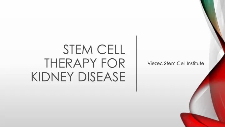 stem cell therapy for kidney disease