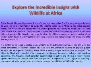 Explore the Incredible Insight with Wildlife at Africa