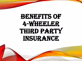 Benefits of 4-wheeler third party insurance