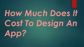 How Much Does It Cost To Design An App
