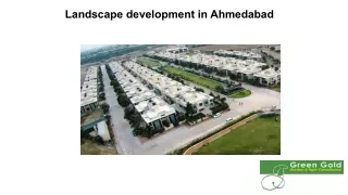 Landscape development in Ahmedabad