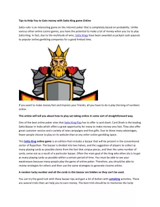 Tips to Help You to Gain money with Satta King game Online