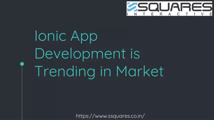 ionic app development is trending in market