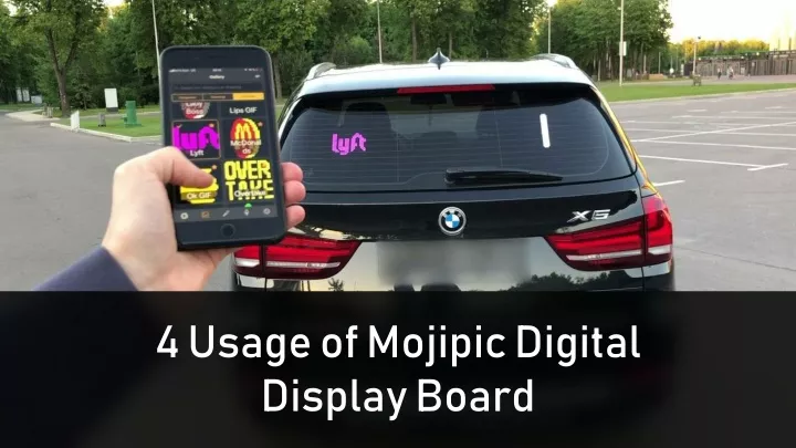 4 usage of mojipic digital display board
