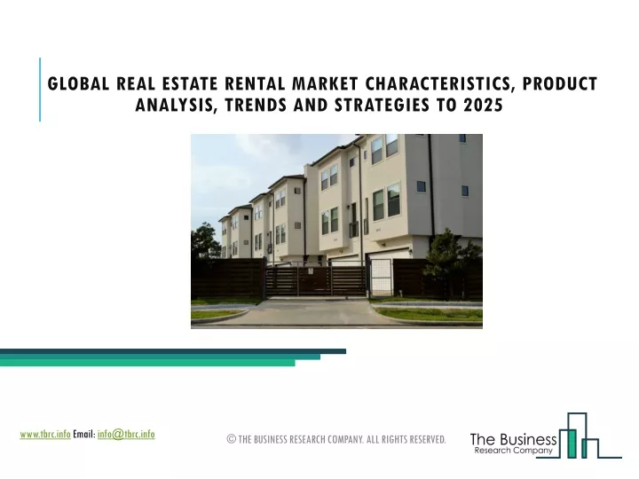 global real estate rental market characteristics