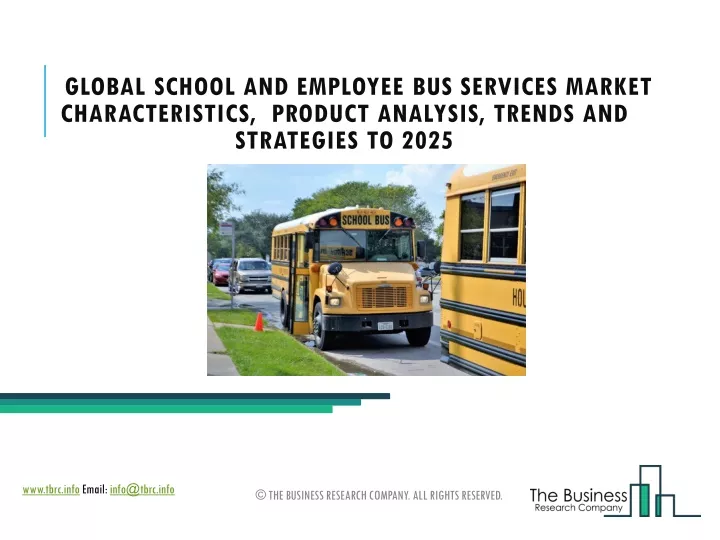 global school and employee bus services market