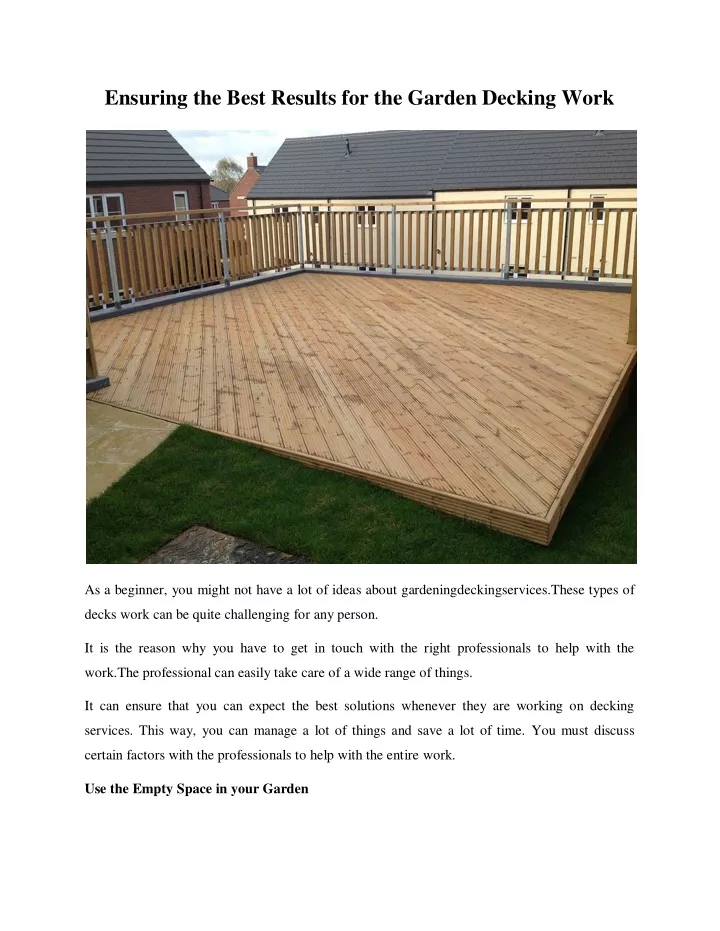 ensuring the best results for the garden decking