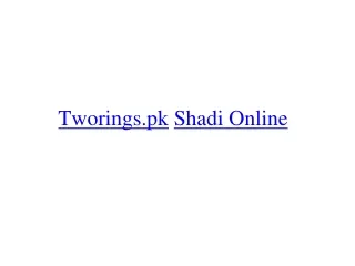 Tworings.pk 100 percent free Matrimonial website