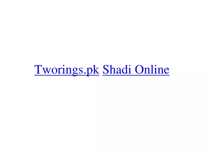 tworings pk shadi online