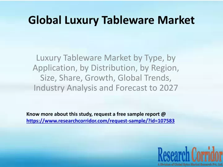 global luxury tableware market