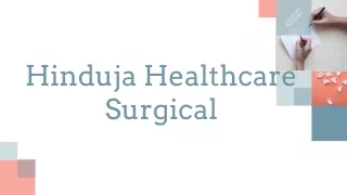 hinduja healthcare surgical