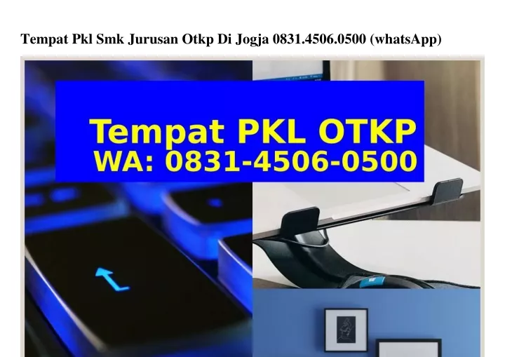 tempat pkl smk jurusan otkp di jogja 0831 4506