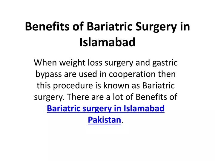 benefits of bariatric surgery in islamabad