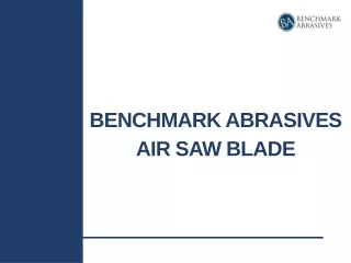 benchmark abrasives air saw blade