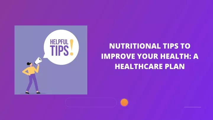 nutritional tips to improve your health