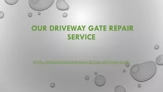 Driveway Gate Repair | BNS Garage Door and Gate