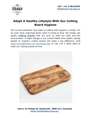 Adopt A Healthy Lifestyle With Our Cutting Board Hygiene