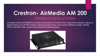 Crestron AirMedia® Presentation System 200