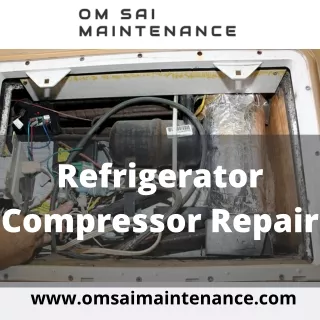 Refrigerator Compressor Repair