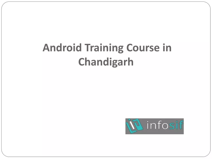 android training course in chandigarh