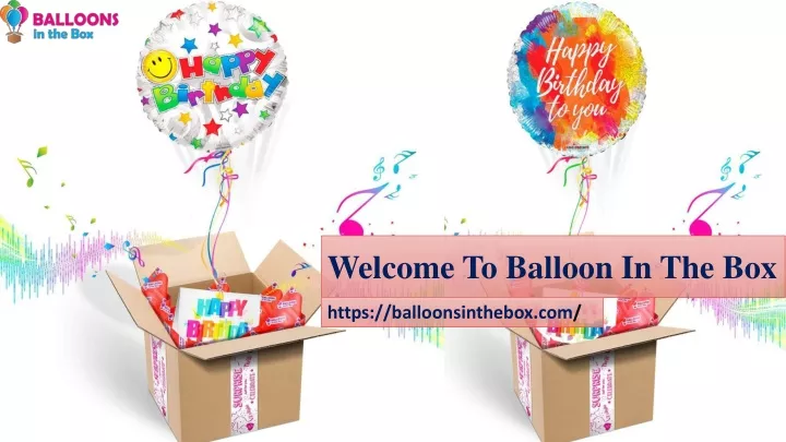 welcome to balloon in the box