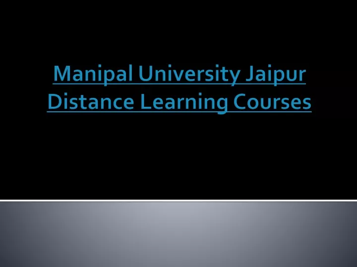 manipal university jaipur distance learning courses