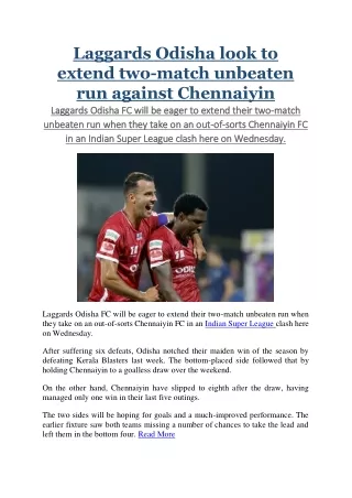 laggards odisha look to extend two match unbeaten