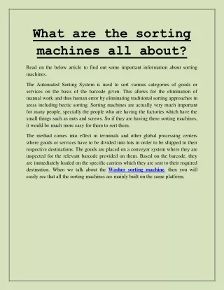 What are the sorting machines all about?