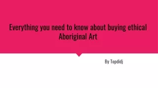 Everything you need to know about buying ethical Aboriginal Art
