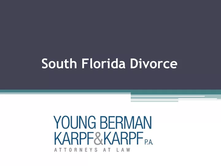 south florida divorce