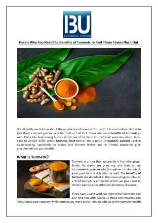 here s why you need the benefits of turmeric
