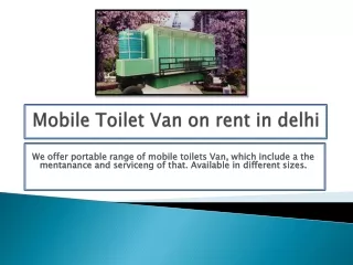 Portable toilets on rent in delhi