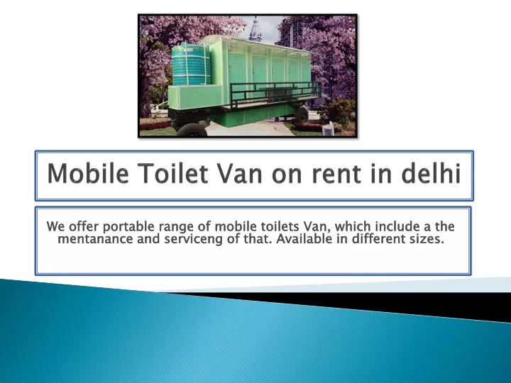 mobile toilet v an on rent in delhi