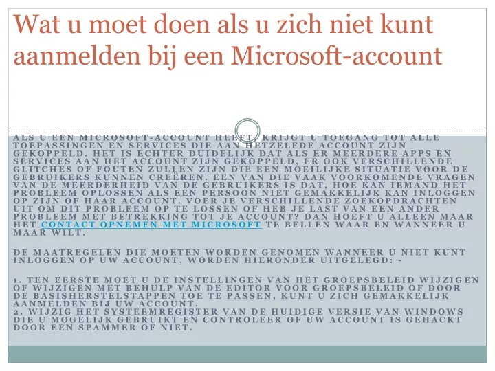 wat u moet doen als u zich niet kunt aanmelden bij een microsoft account