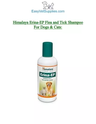 Himalaya Erina-EP Flea and Tick Control Shampoo For Dogs & Cats- Easyvetsupplies